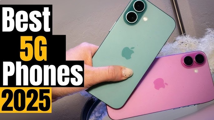 Top 5G Smartphones 2025 Review